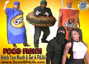 Food Fight Poster! Watch Your Mouth & Get a FitLife!