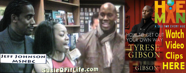 Tyrese Gibson, Jeff Johnson, SusieQ @ Hueman Bookstore -How to Get Out of Your Own Way- Book Release