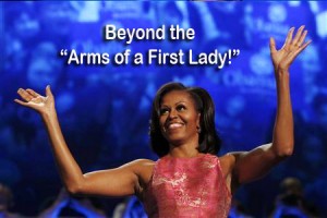 First Lady Michelle Obama! Keeps it REAL! The Arms of a First Lady! SusieQ FitLife