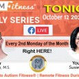 Autism Fitness: Covid-19 Remote Fitness! Join us this Monday, September 14th @ 6pm EST! This will be a monthly series (every 2nd Monday of the Month) with Autism Fitness LIVE […]